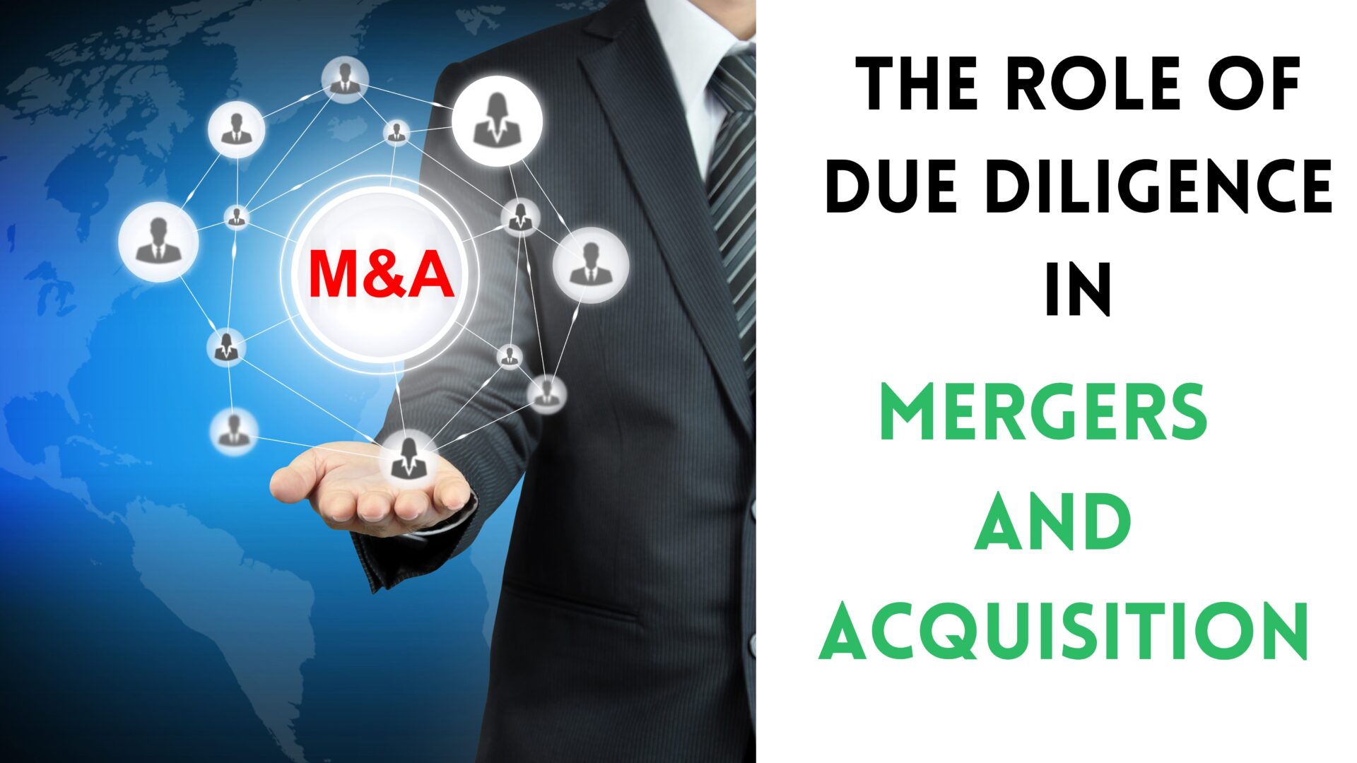 The Role of Due Diligence in Mergers and Acquisitions